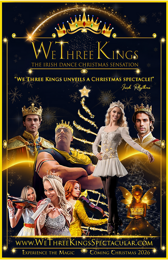 Official artwork for We Three Kings: The Irish Dance Christmas Sensation